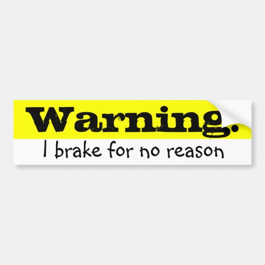 Waarschuwing! Bumpersticker (Voorkant)