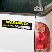 WAARSCHUWING! BUMPERSTICKER (Op Truck)