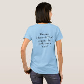 Waarschuwing! Coupons! T-shirt (Achterkant volledig)