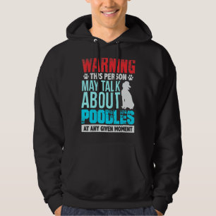 Waarschuwing Deze persoon kan op elk gewenst momen Hoodie
