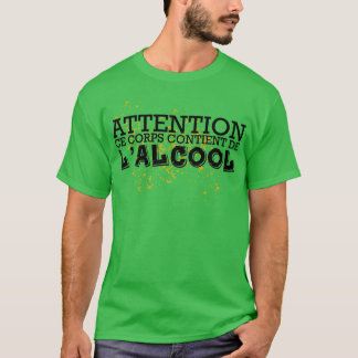 WAARSCHUWING Dit lichaam bevat alcohol T-shirt