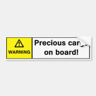 Waarschuwing: Edeloze lading aan boord Bumpersticker