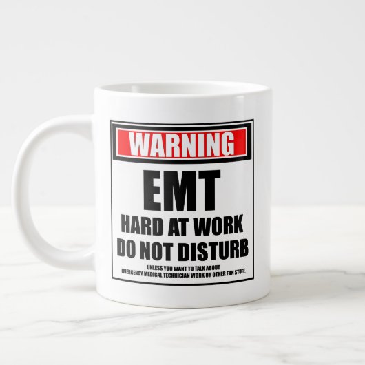 Waarschuwing EMT hard op het werk stoort niet Extra Grote Beker (Links)