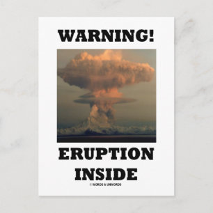 Waarschuwing! Eruption Inside (Earth Science Geolo Briefkaart