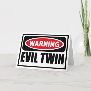 Waarschuwing EVIL TWIN Wenskaart Kaart