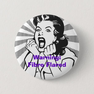 Waarschuwing: Fibro Flare Ronde Button 5,7 Cm