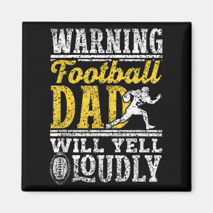Waarschuwing Football vader zal luid schreeuwen va Magneet