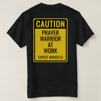 WAARSCHUWING Gebedsstrijder Wonders Geel Christeli T-shirt