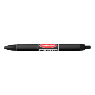 Waarschuwing Geen Filter Grappige Sarcastische Pun Zwarte Inkt Pen