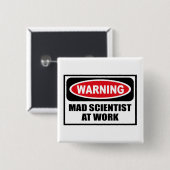 Waarschuwing GEMAAKT WETENSCHAPPELIJK OP DE Button (Voorkant /achterkant)