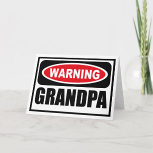 Waarschuwing GRANDPA Wenskaart Kaart