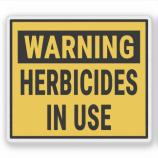 Waarschuwing Herbiciden in gebruik Sticker