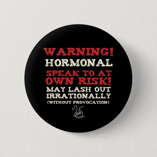 Waarschuwing! Hormonal Ronde Button 5,7 Cm (Voorkant)