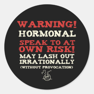 Waarschuwing! Hormonal Ronde Sticker