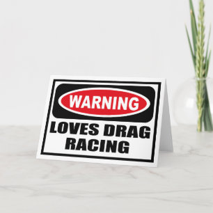 WAARSCHUWING HOUDT VAN DRAG RACING WENSKAART KAART