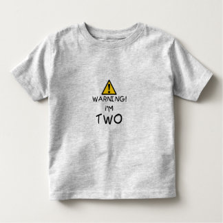 Waarschuwing! Ik ben TWO Kinder Shirts