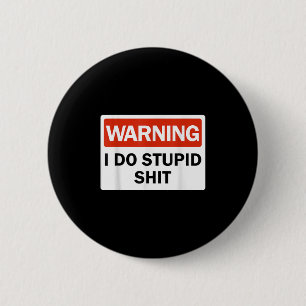 Waarschuwing Ik Doe Grappig Studeren Waarschuwing Ronde Button 5,7 Cm