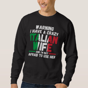 Waarschuwing ik heb een gekke Italiaanse vrouw Ita Trui