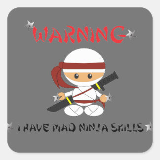Waarschuwing Ik heb gekke Ninja Skills - Sticker