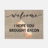 Waarschuwing Ik hoop dat je Bacon hebt meegenomen Deurmat (Voorkant)