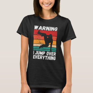 Waarschuwing ik loop over alles wat vrijkomt Parko T-shirt