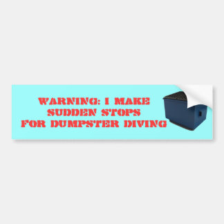 WAARSCHUWING: IK MAAK SUDDEN STOPS BUMPERSTICKER