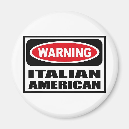 Waarschuwing ITALIAANSE AMERIKAANSE magneet (Voorkant)