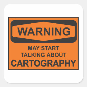 Waarschuwing kan beginnen met praten over cartogra vierkante sticker