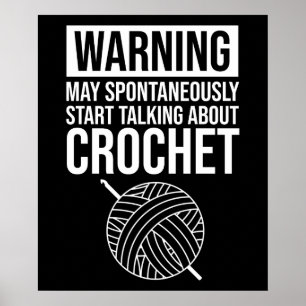 Waarschuwing - Kan beginnen met praten over haken Poster