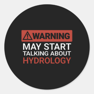 Waarschuwing kan beginnen met praten over hydrolog ronde sticker
