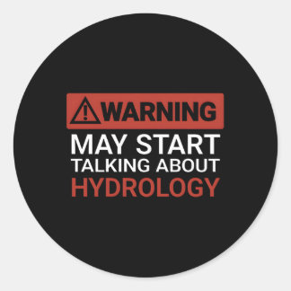 Waarschuwing kan beginnen met praten over hydrolog ronde sticker