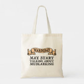 Waarschuwing! Kan beginnen met praten over mudlari Tote Bag (Achterkant)