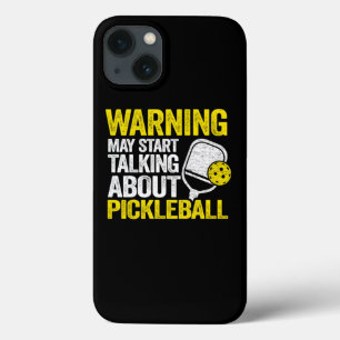 Waarschuwing kan beginnen praten over Pickleball F iPhone 13 Hoesje