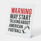 Waarschuwing Kan Gaan Praten Over American Footbal Reclamebord Met Voetstuk (Voorkant)