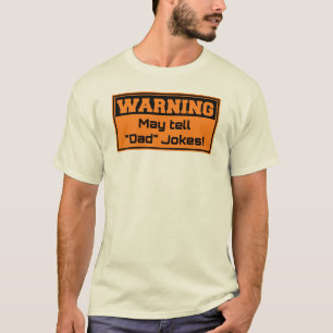 Waarschuwing - Kan je papa grappen vertellen T-shirt