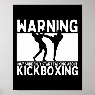Waarschuwing Kan Plotseling Beginnen Over Kickboxe Poster