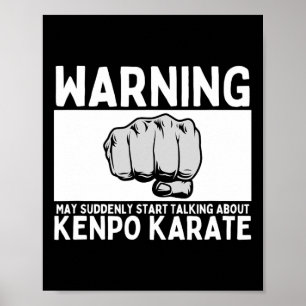 Waarschuwing kan plotseling gaan praten over Kenpo Poster