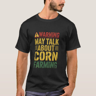 Waarschuwing Kan Praten Over Maisboerderij Maisboe T-shirt