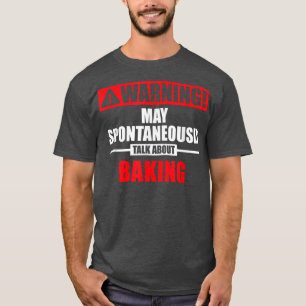 Waarschuwing kan spontaan praten over baken 2821 t-shirt