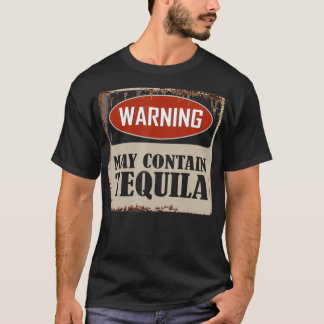 Waarschuwing kan Tequila Whiskey Drink Funny bevat T-shirt