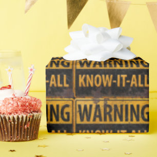 WAARSCHUWING KENNIS-IT-ALL - Waarschuwingsteken vo Cadeaupapier
