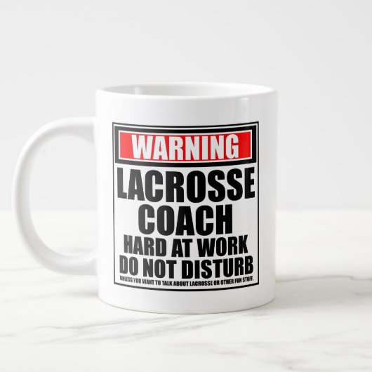 Waarschuwing Lacrosse Coach hard op het werk stoor Extra Grote Beker (Links)