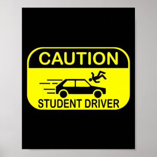 Waarschuwing leerling bestuurder Grappig Poster