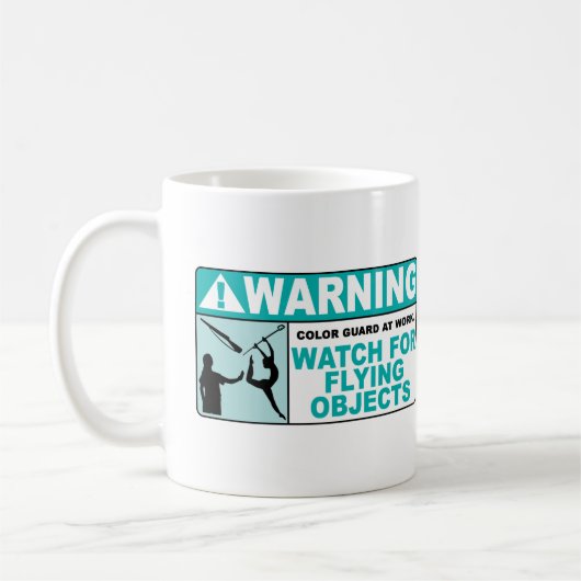 Waarschuwing: let op vliegende objecten! koffiemok (Links)