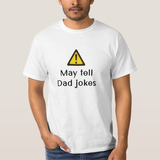 Waarschuwing May Vertel Pap Jokes - T-shirt (Voorkant)