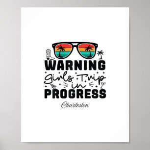 Waarschuwing Meisjesreis In Uitvoering Vakantie Ch Poster