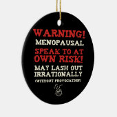Waarschuwing! Menopauzale Keramisch Ornament (Rechts)