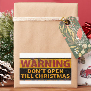 WAARSCHUWING Niet openen Tot Kerstmis niet tekenen Rechthoekige Sticker
