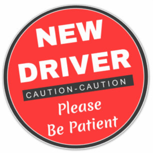 Waarschuwing Nieuwe Bestuurder Bord (Wees Geduldig Sticker