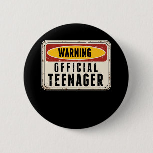 Waarschuwing Officiële tienerjongens Meisjes 13e  Ronde Button 5,7 Cm